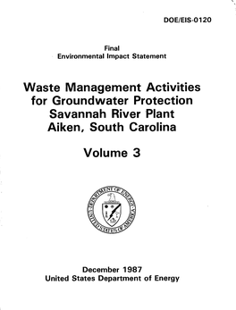 Waste Management Activities for Groundwater Protection Savannah River Plant Aiken, South Carolina