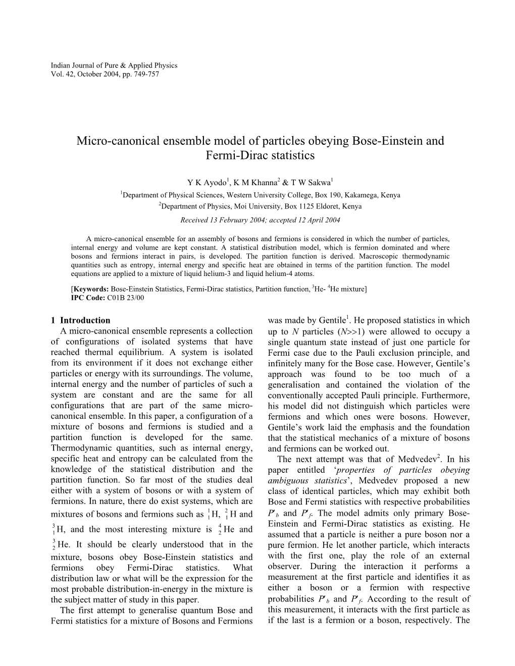 Micro-Canonical Ensemble Model of Particles Obeying Bose-Einstein and Fermi-Dirac Statistics