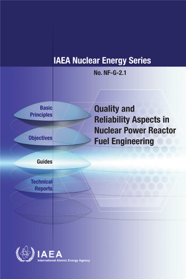 Quality and Reliability Aspects in Nuclear Power Reactor Fuel Engineering No