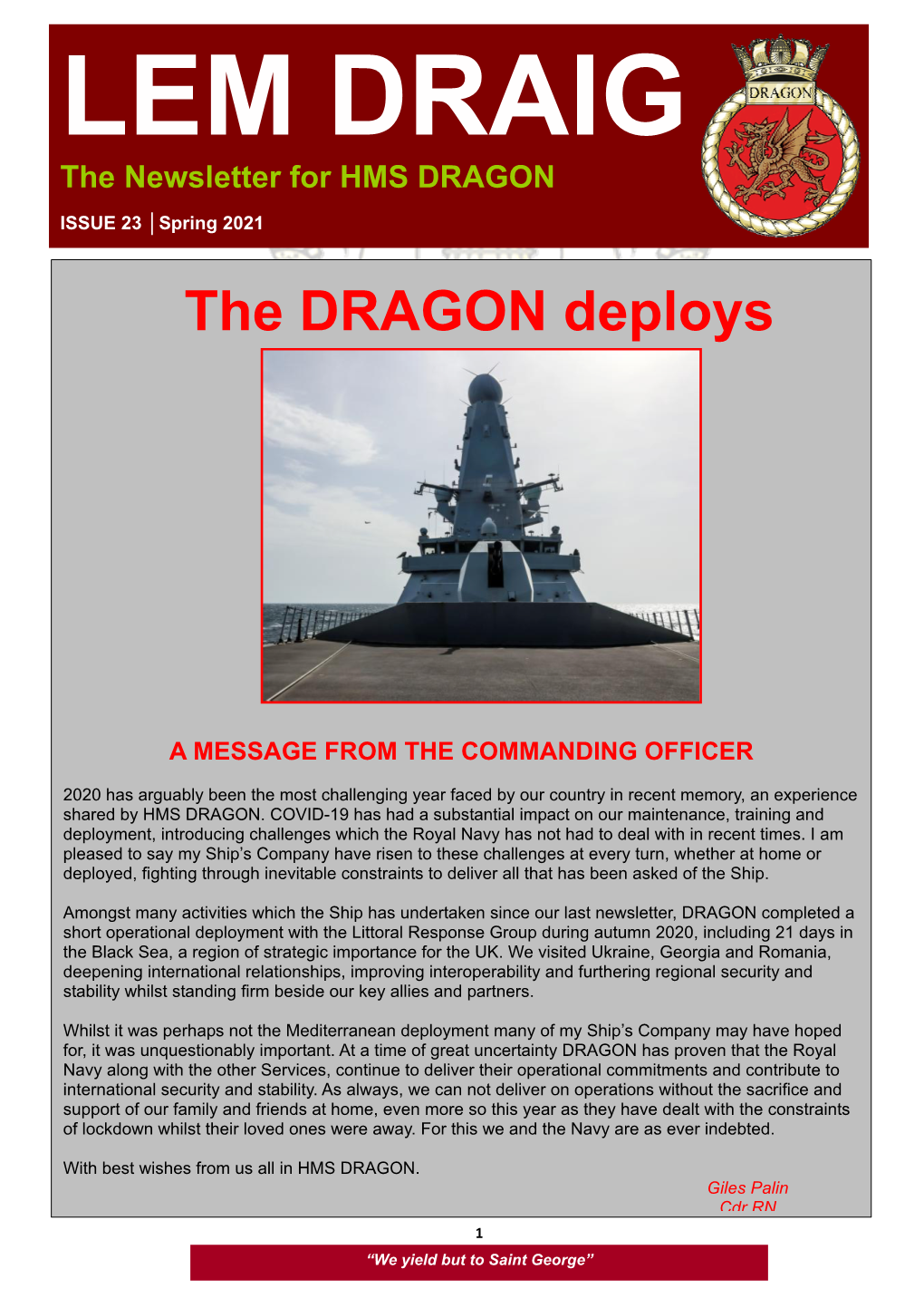 The DRAGON Deploys