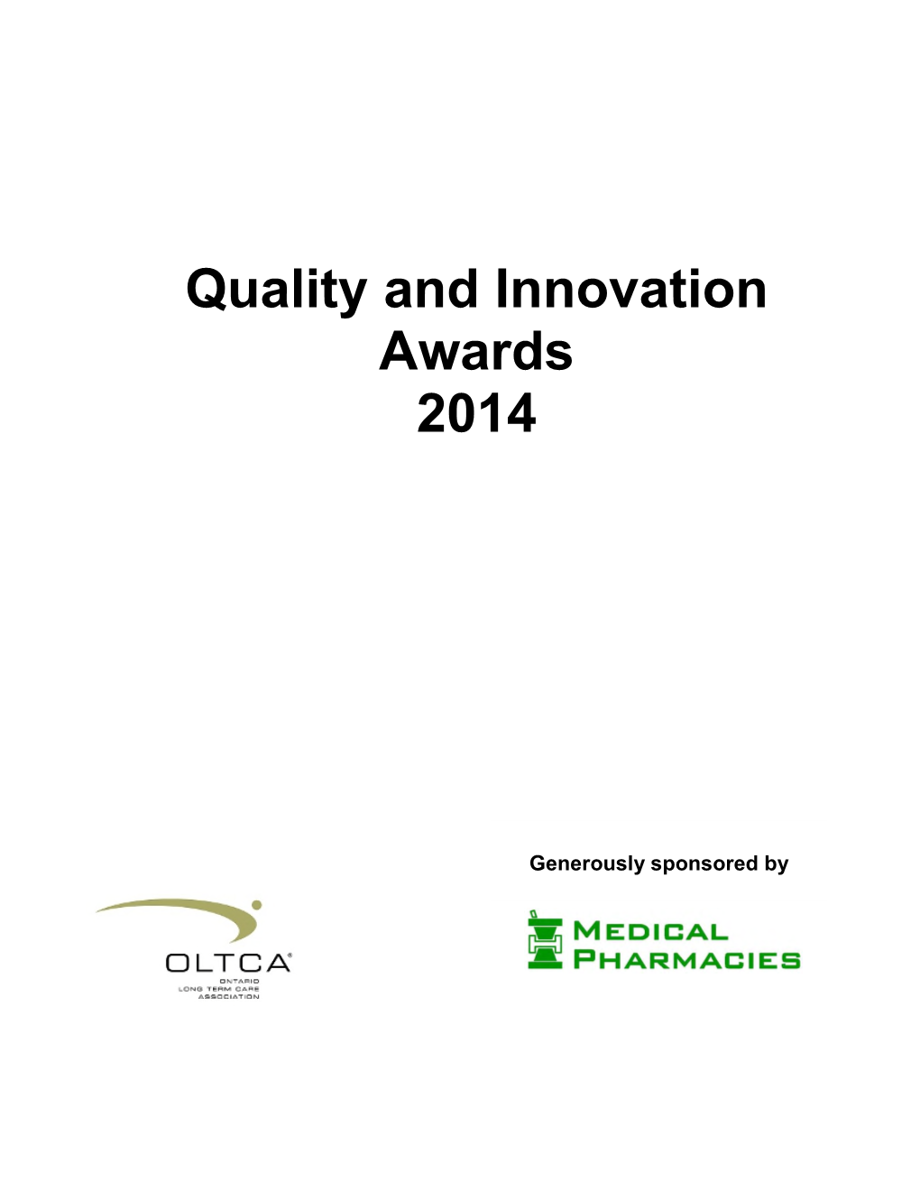 Quality and Innovation Awards 2014