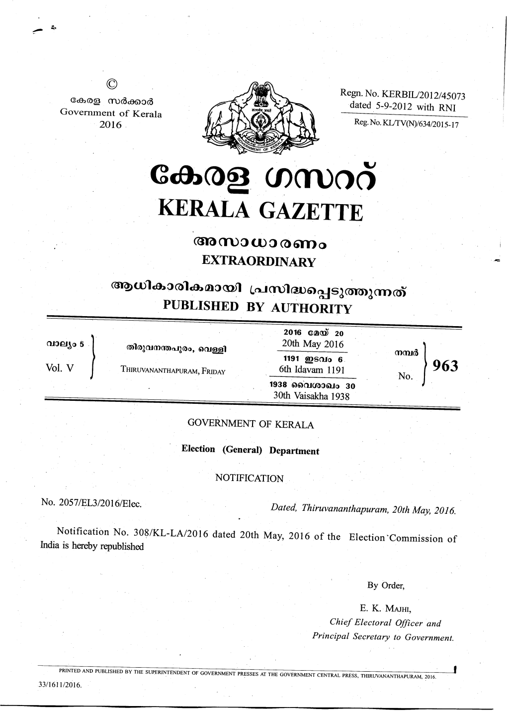 O(Ruod KERALA GAZETTE Giiacruc(T)C O6r-Do BXTRAORDINARY .N'd@'Lo, C .Ola, Rd C Ad'l Ld Cru'l Reoo BJ Sl.Of'l(J Cr' Gil PUBLISHED by Authotiy