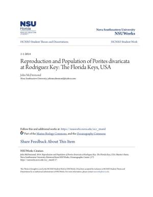 Reproduction and Population of Porites Divaricata at Rodriguez Key: the Lorf Ida Keys, USA John Mcdermond Nova Southeastern University, Johnmcdermond@Yahoo.Com