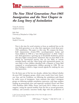 The New Third Generation: Post-1965 Immigration and the Next Chapter in the Long Story of Assimilation