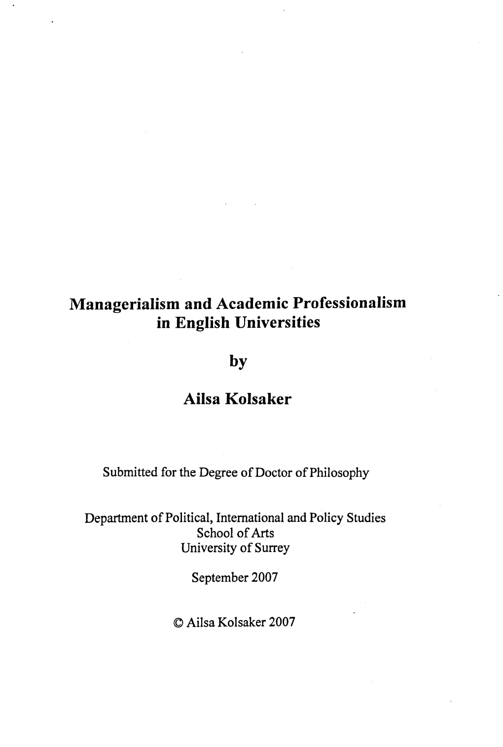 Managerialism and Academic Professionalism in English Universities