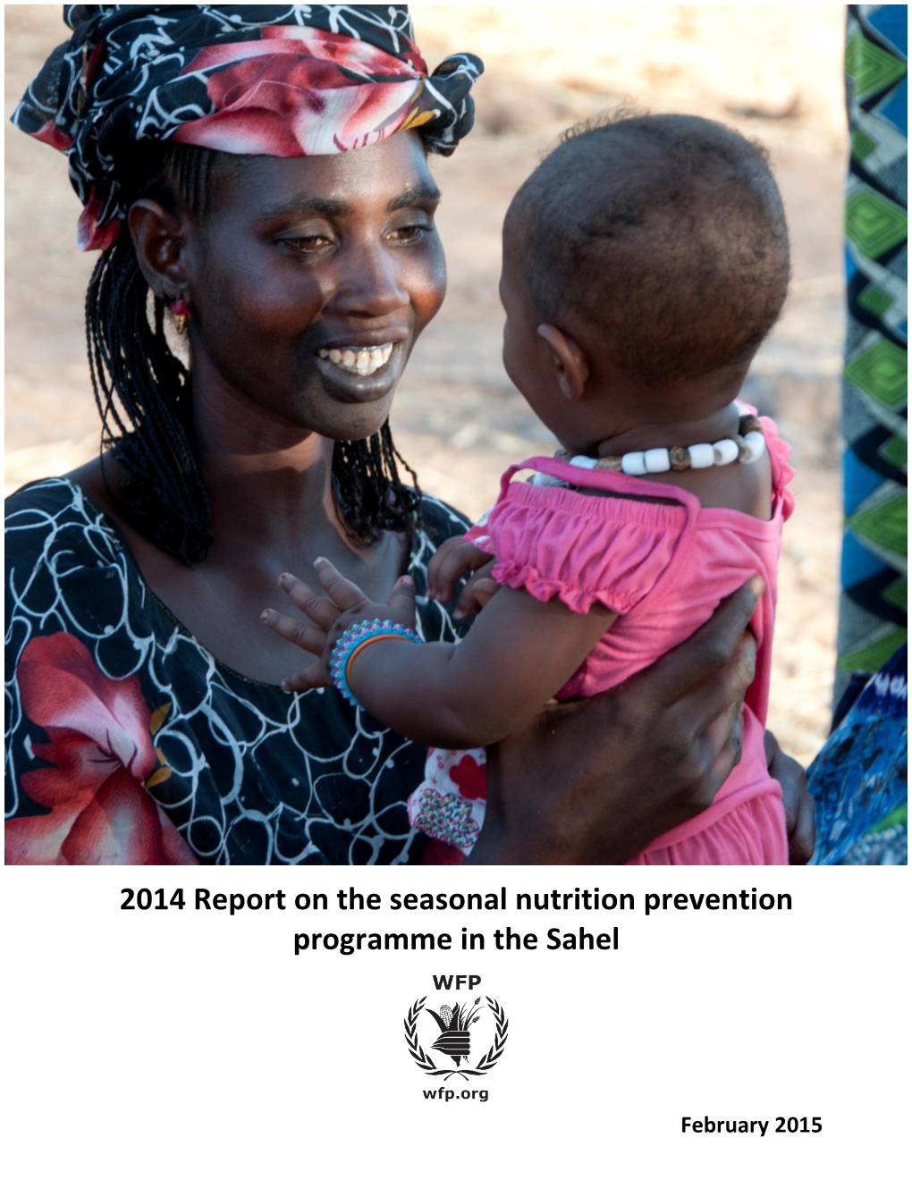 2014 Report on the Seasonal Nutrition Prevention Programme in the Sahel