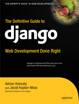 The Definitive Guide to Django: the Definitive Guide to Web Development Done Right