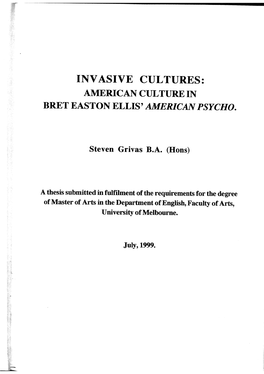 Invasive Cultures: American Culture in Bret Easton Ellis' Americanpsycho