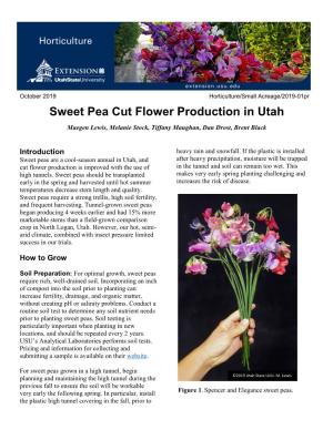 Sweet Pea Cut Flower Production in Utah Maegen Lewis, Melanie Stock, Tiffany Maughan, Dan Drost, Brent Black