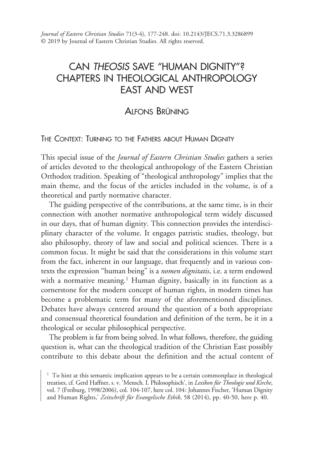 Can Theosis Save “Human Dignity”? Chapters in Theological Anthropology East and West