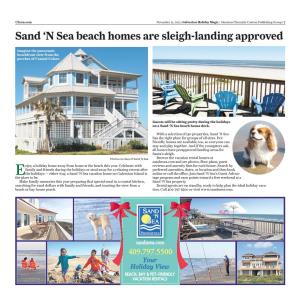 Sand 'N Sea Beach Homes Are Sleigh-Landing Approved