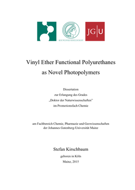 Vinyl Ether Functional Polyurethanes As Novel Photopolymers