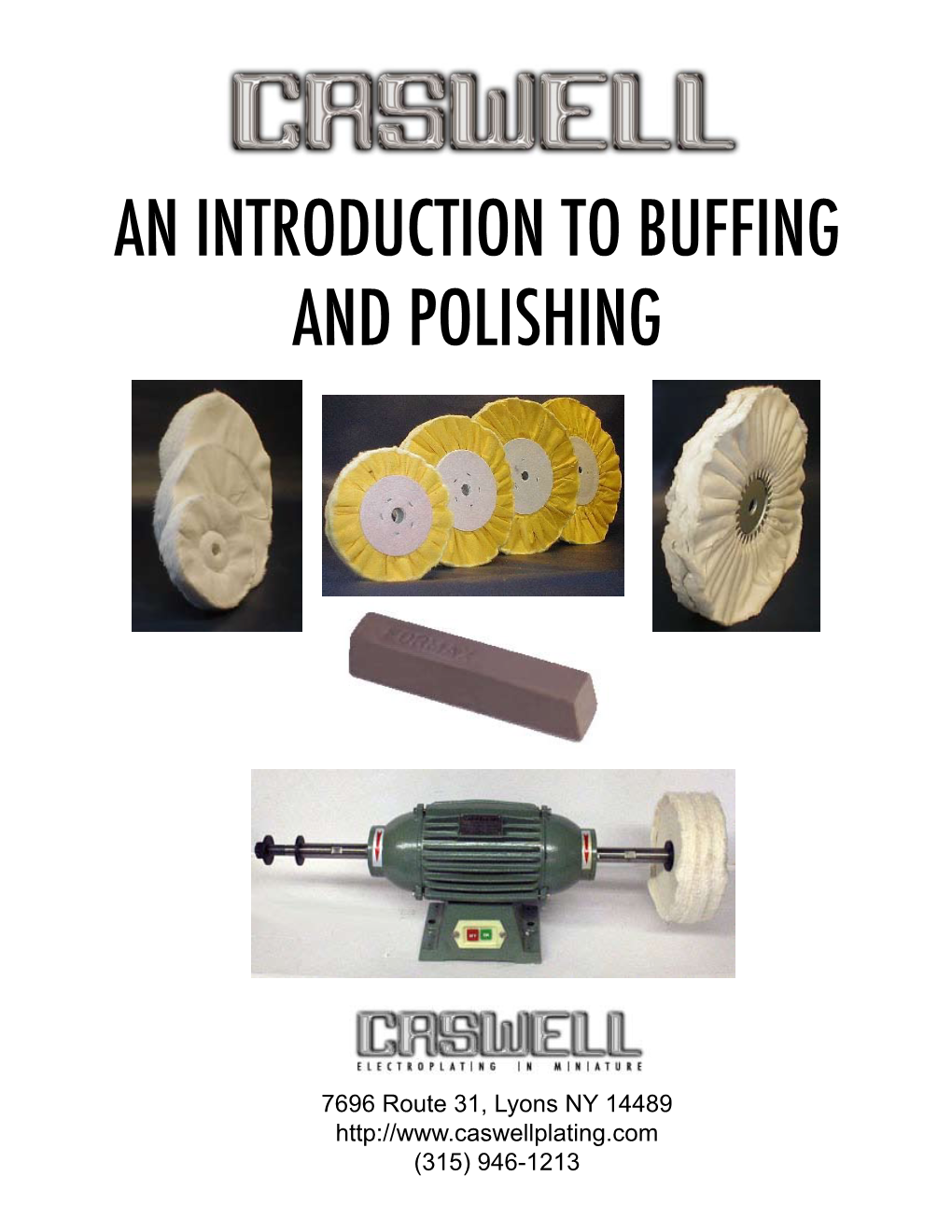 An Introduction to Buffing and Polishing