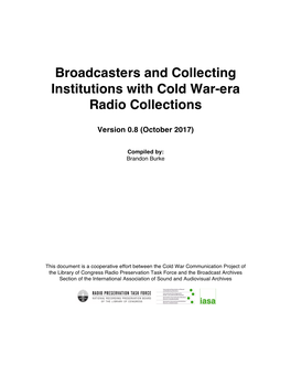 Broadcasters and Collecting Institutions with Cold War-Era Radio Collections
