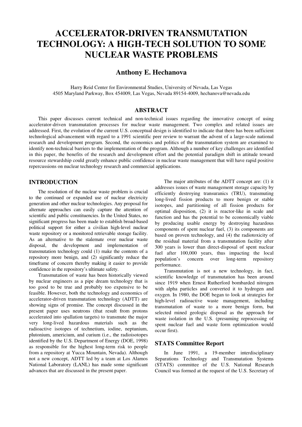 Accelerator-Driven Transmutation Technology: a High-Tech Solution to Some Nuclear Waste Problems