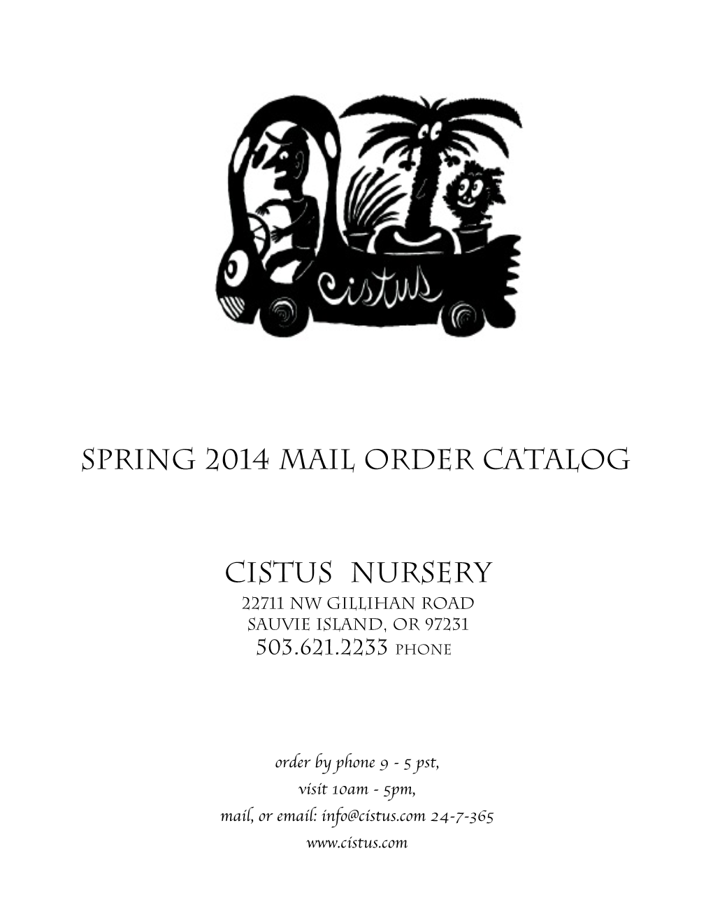 Spring 2014 Mail Order Catalog Cistus Nursery