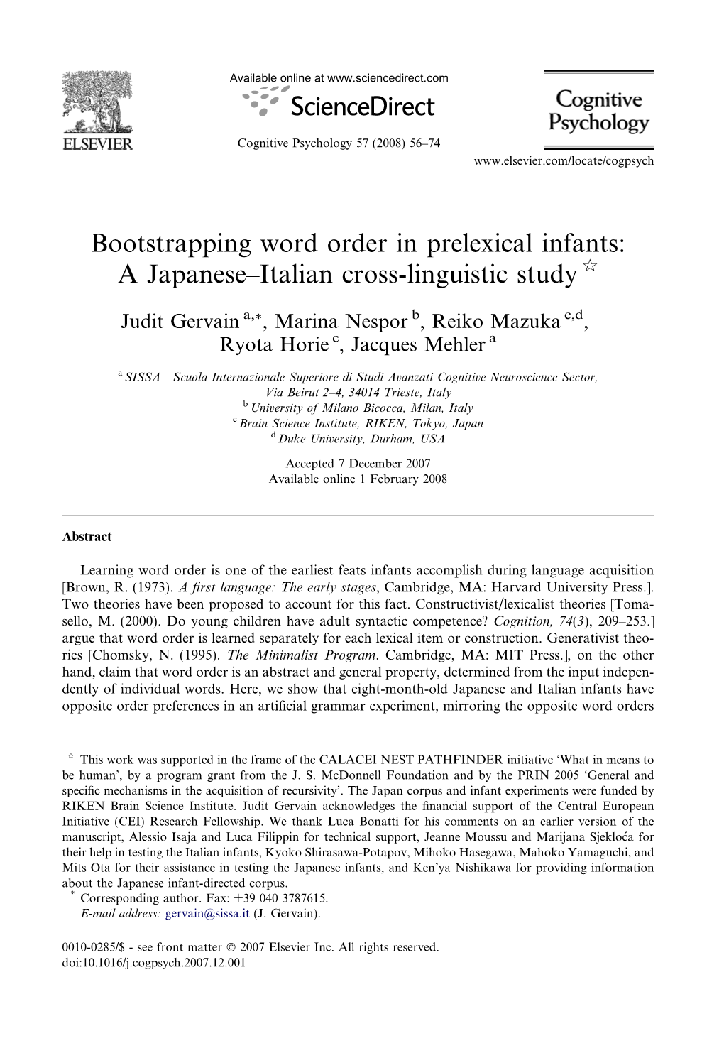 Bootstrapping Word Order in Prelexical Infants: a Japanese–Italian Cross-Linguistic Study Q