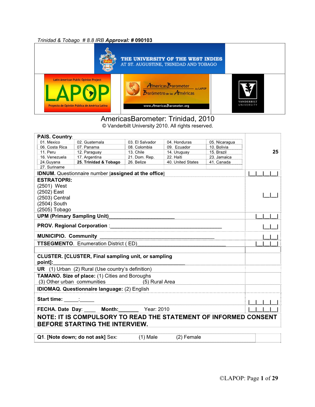Americasbarometer: Trinidad, 2010 © Vanderbilt University 2010