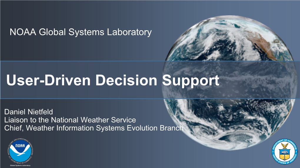 User-Driven Decision Support