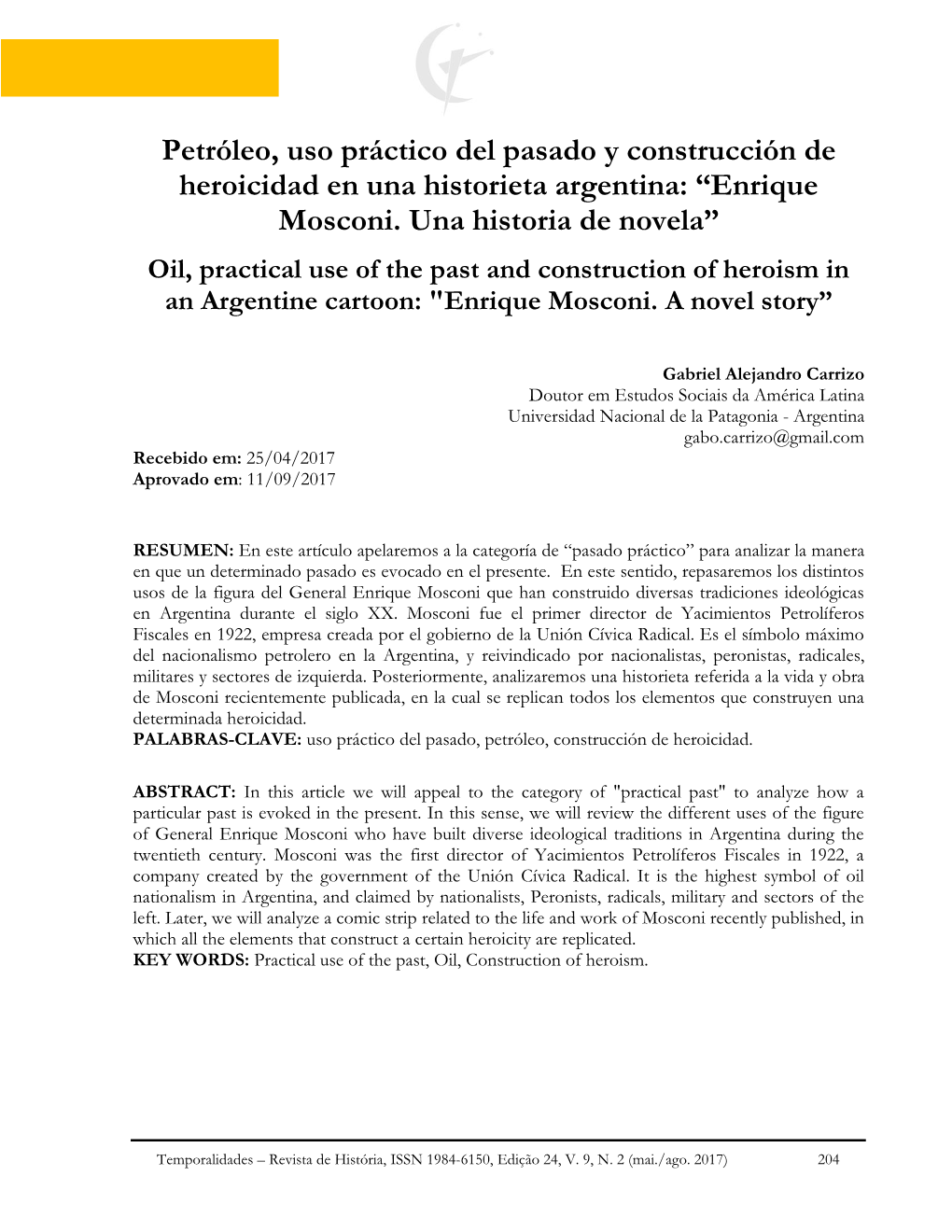 Enrique Mosconi. Una Historia De Novela” Oil, Practical Use of the Past and Construction of Heroism in an Argentine Cartoon: "Enrique Mosconi