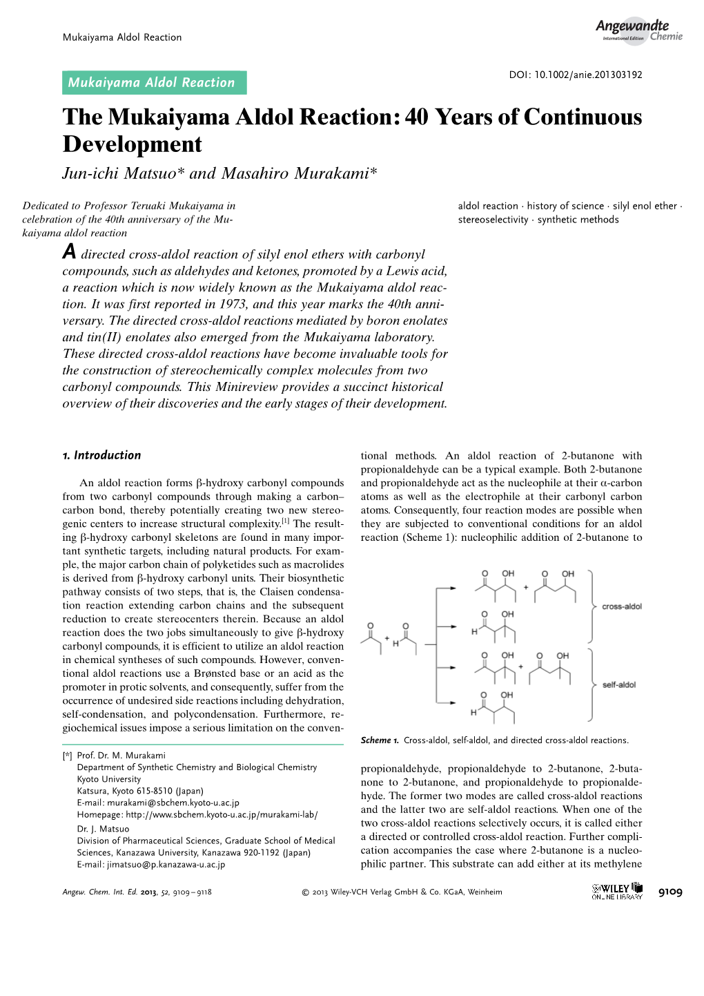 The Mukaiyama Aldol Reaction: 40Years of Continuous Development