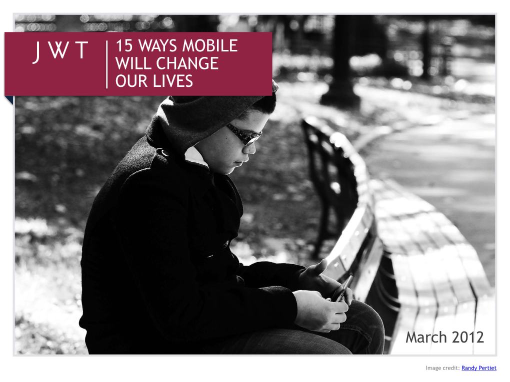 15 Ways Mobile Will Change Our Lives