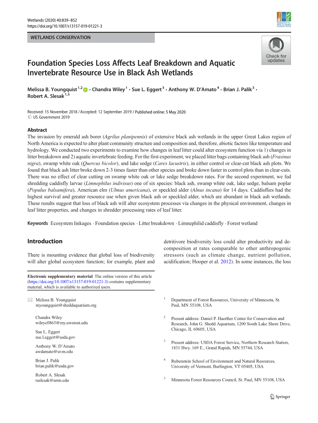 Foundation Species Loss Affects Leaf Breakdown and Aquatic Invertebrate Resource Use in Black Ash Wetlands