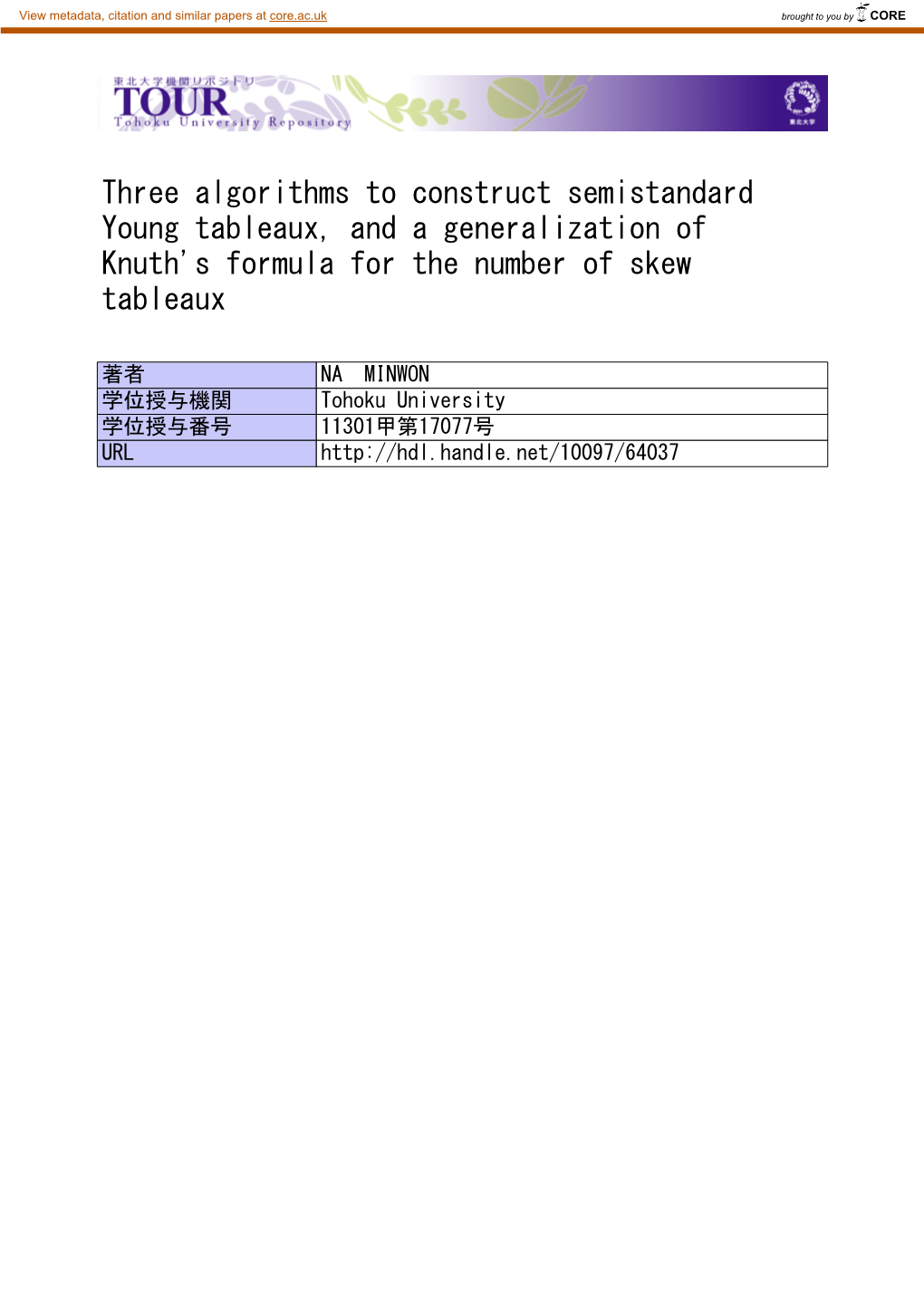 Three Algorithms to Construct Semistandard Young Tableaux, and a Generalization of Knuth's Formula for the Number of Skew Tableaux