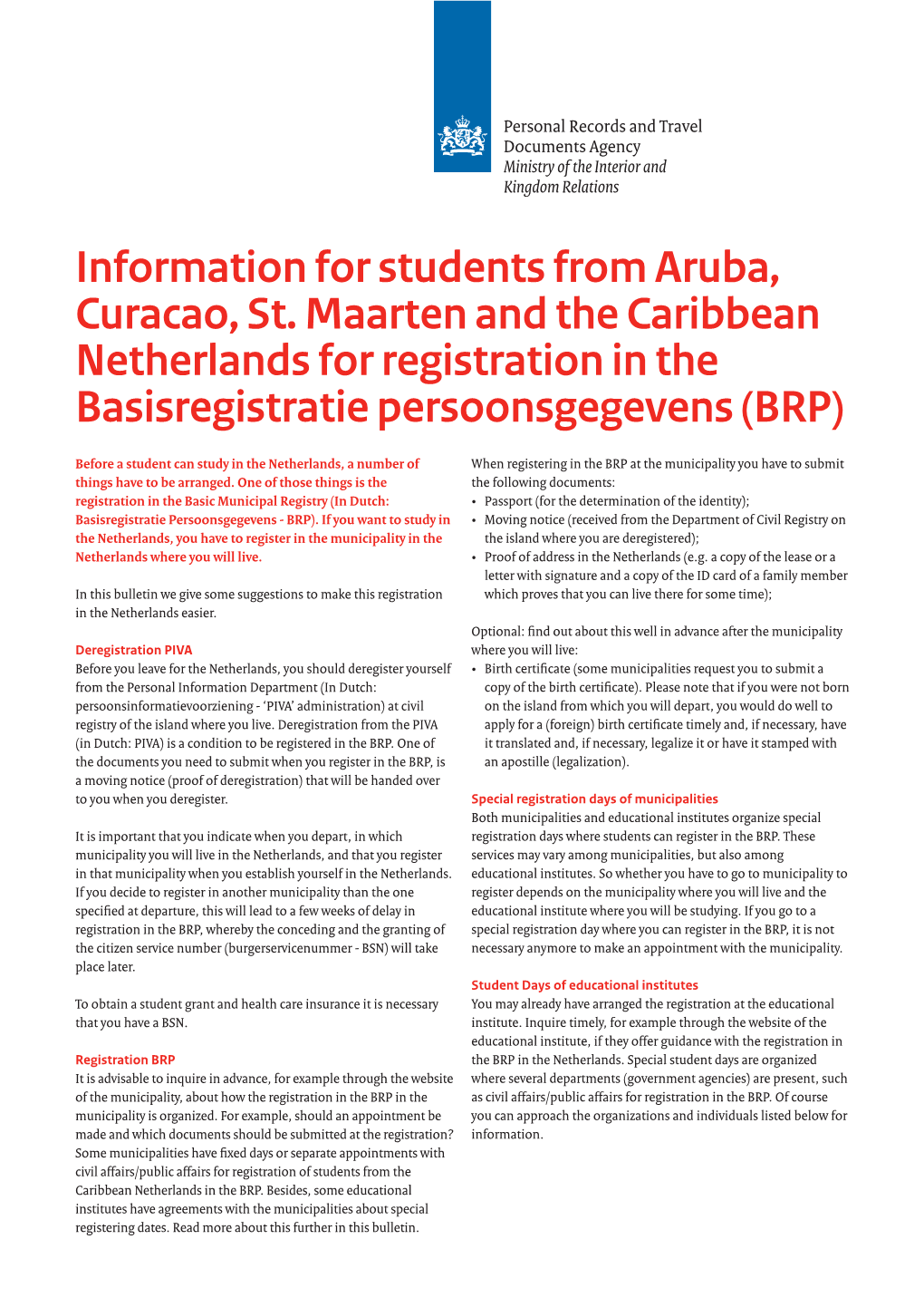 Information for Students from Aruba, Curacao, St. Maarten and the Caribbean Netherlands for Registration in the Basisregistratie Persoonsgegevens (BRP)