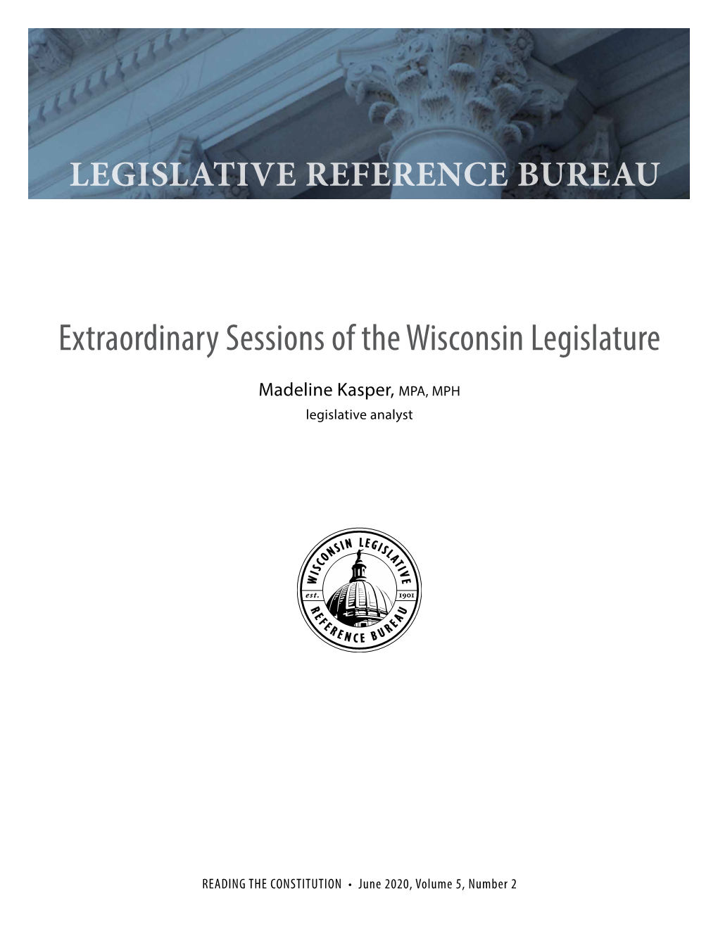 Extraordinary Sessions of the Wisconsin Legislature