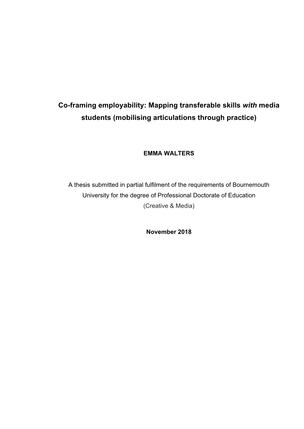 Co-Framing Employability: Mapping Transferable Skills with Media Students (Mobilising Articulations Through Practice)