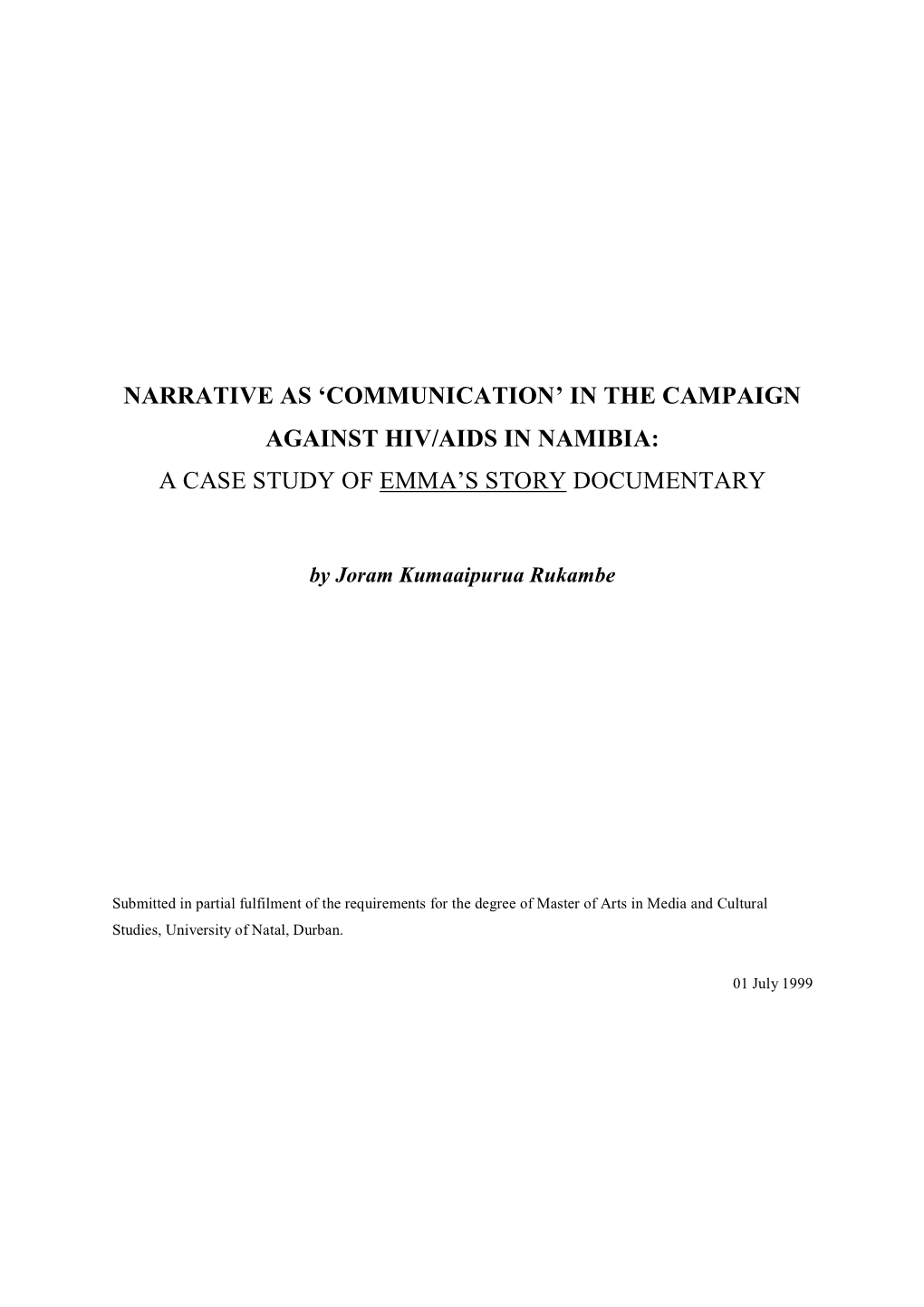 Narrative As 'Communication' in the Campaign Against Hiv