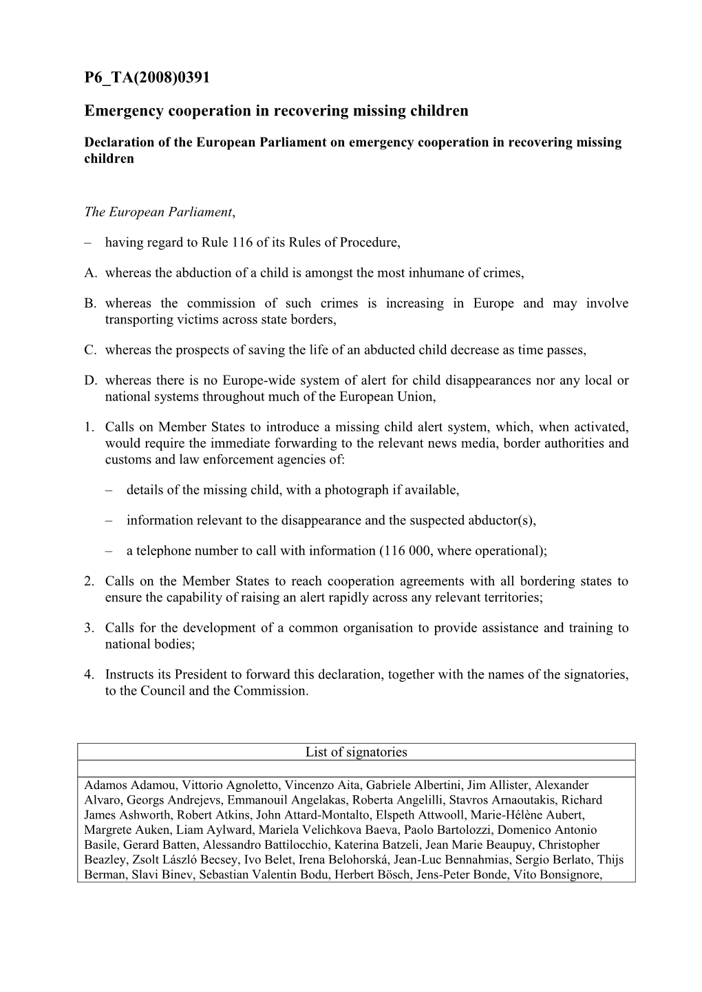 P6 TA(2008)0391 Emergency Cooperation in Recovering Missing