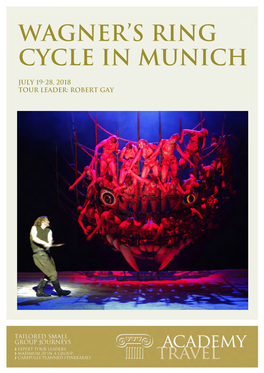 Wagner's Ring Cycle in Munich