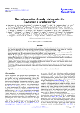 Thermal Properties of Slowly Rotating Asteroids: Results from a Targeted Survey? A