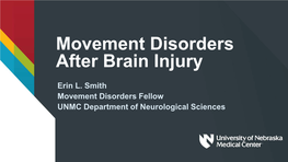 Movement Disorders After Brain Injury