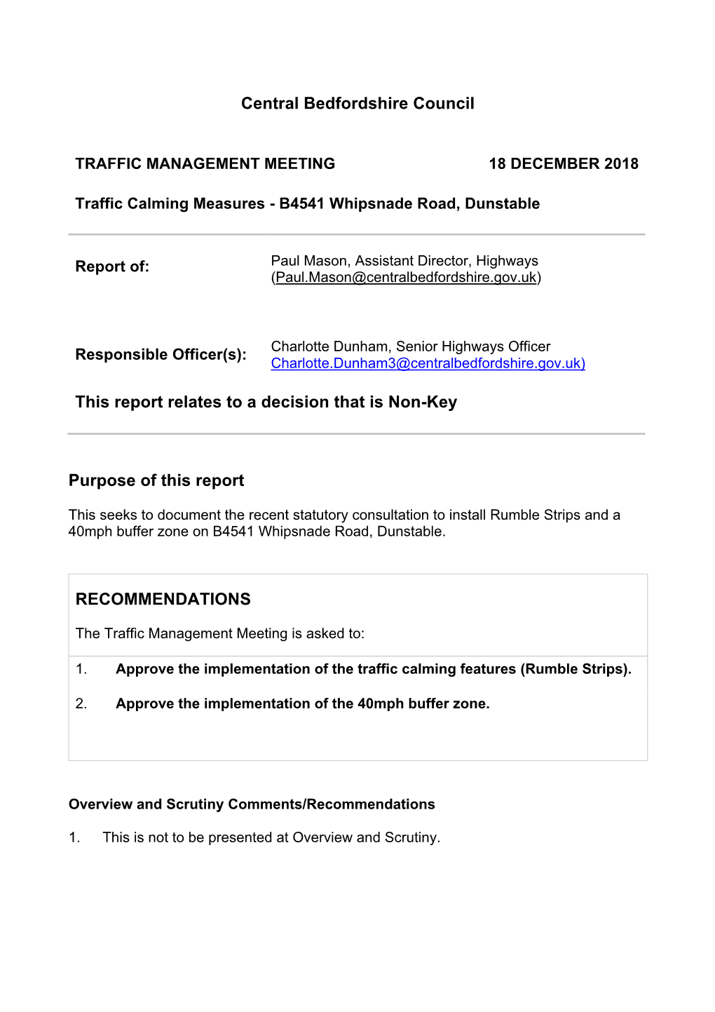 Central Bedfordshire Council This Report Relates to a Decision That Is