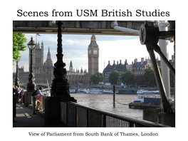 Scenes from USM British Studies