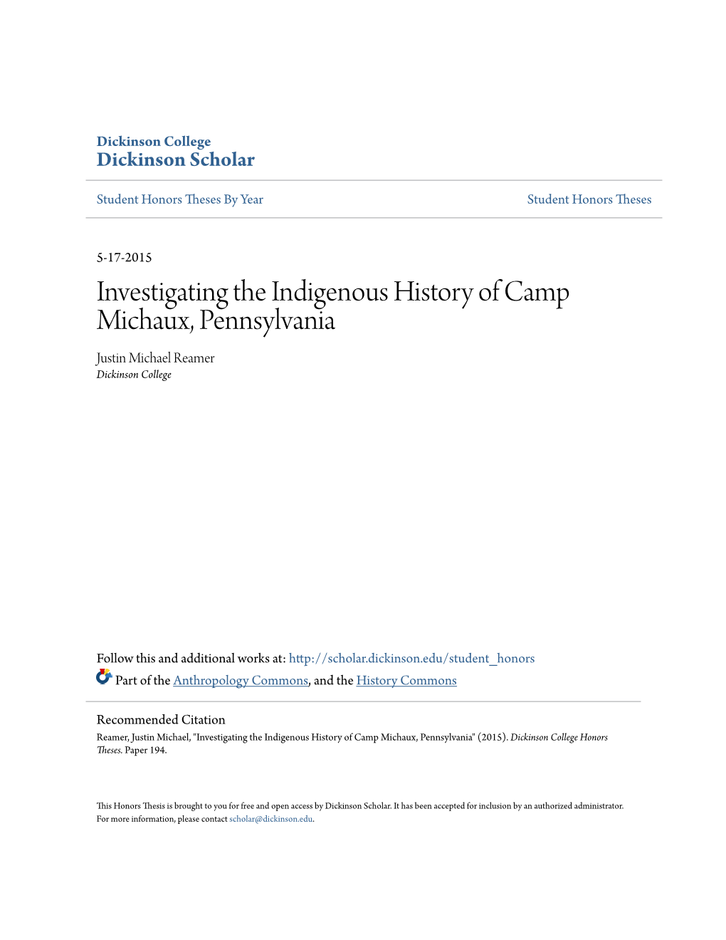 Investigating the Indigenous History of Camp Michaux, Pennsylvania Justin Michael Reamer Dickinson College