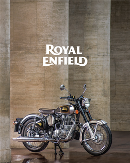 For 117 Years Now and Counting, Royal Enfield Continues to Deliver a Pure Motorcycling Experience