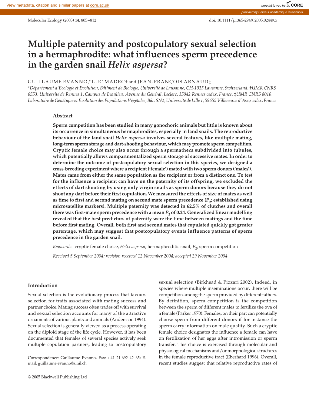 Multiple Paternity and Postcopulatory Sexual Selection in a Hermaphrodite: What Influences Sperm Precedence in the Garden Snail