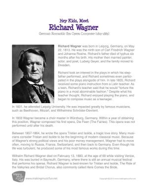 Richard Wagner German Romantic Era Opera Composer (1813-1883)