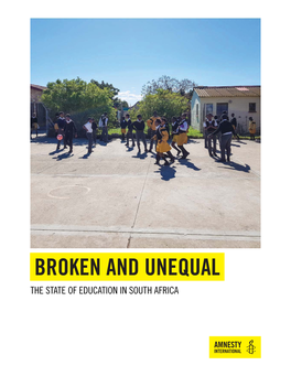 Broken and Unequal: the State of Education in South Africa