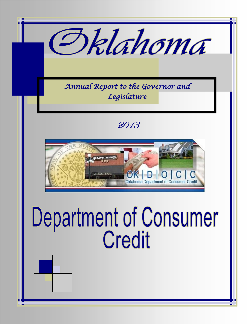 2013 Annual Report to the Governor & Legislature