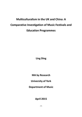 Multiculturalism in the UK and China: a Comparative Investigation of Music Festivals and Education Programmes