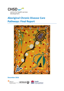 Aboriginal Chronic Disease Care Pathways: Final Report