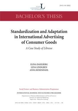 Standardization and Adaptation in International Advertising of Consumer Goods a Case Study of Libresse