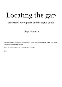 Traditional Photography and the Digital Divide Lloyd Godman