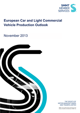 European Car and Light Commercial Vehicle Production Outlook