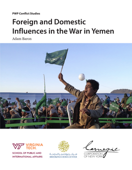 Foreign and Domestic Influences in War in Yemen